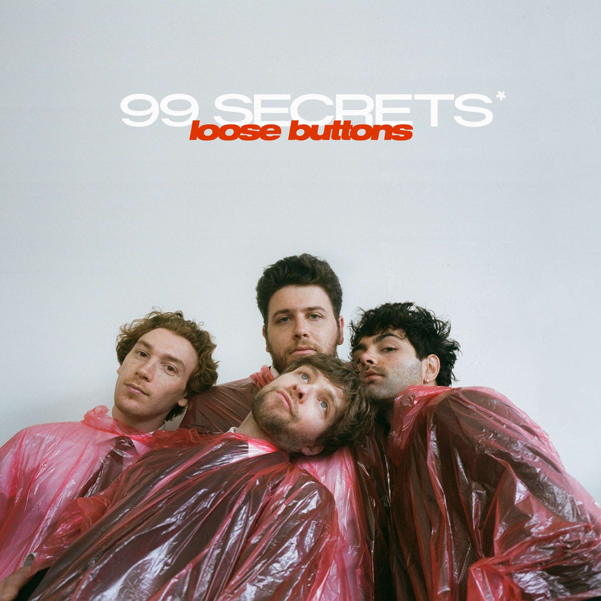 Loose Buttons - 99 Secrets: 99 secrets - lose buttons