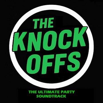 the knock offs the ultimate party soundtrack