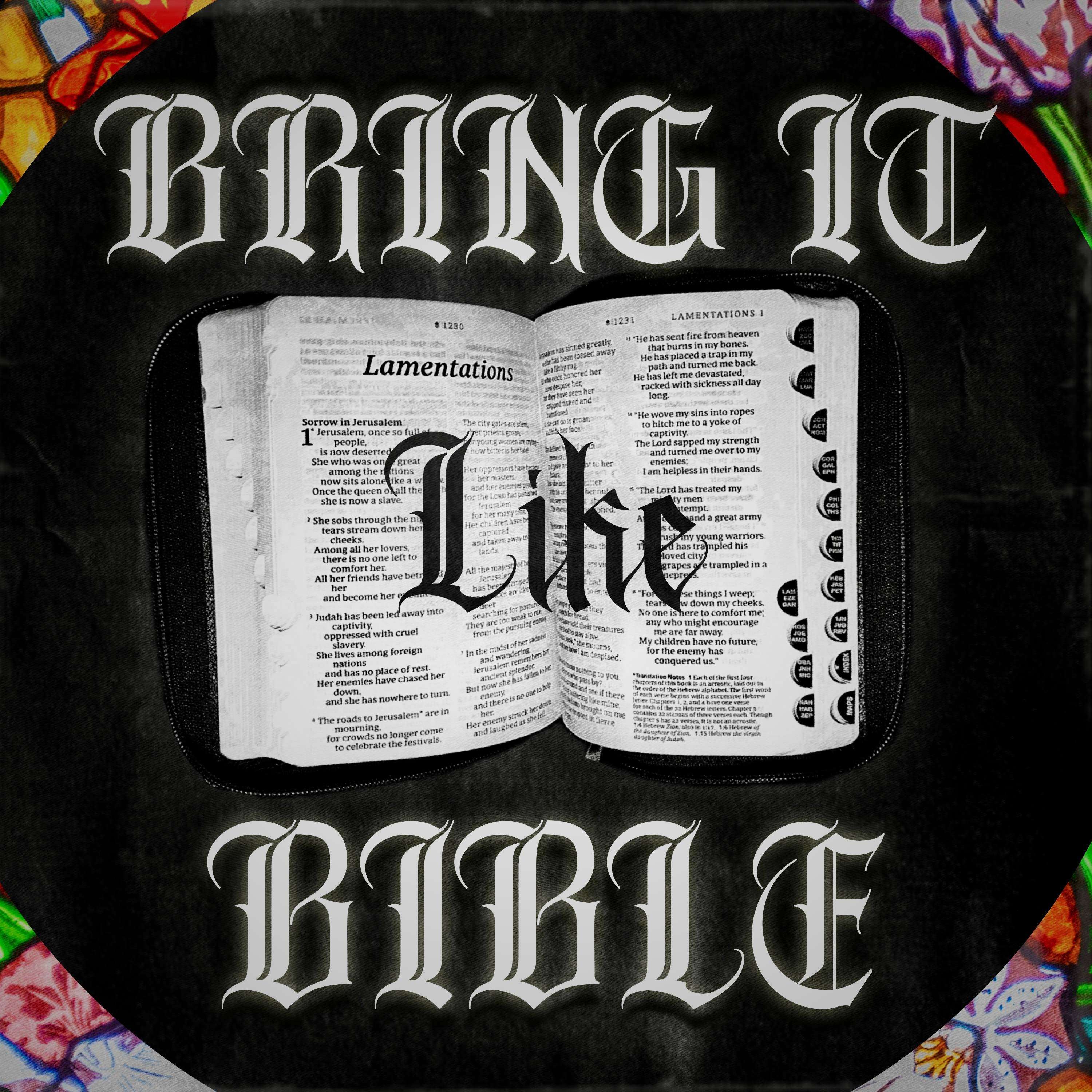 bring it like bible