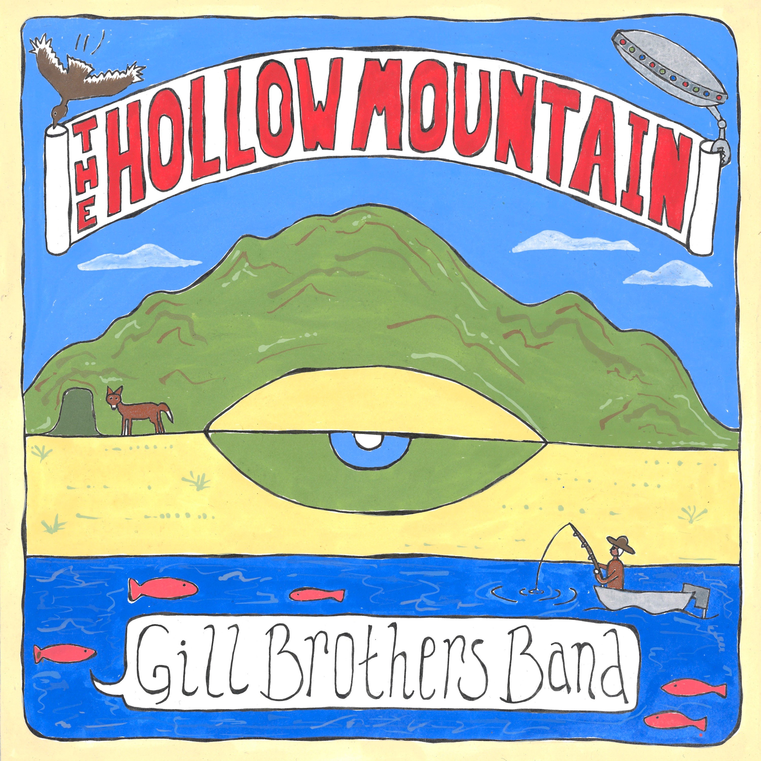 the hollow mountain - gill brothers band