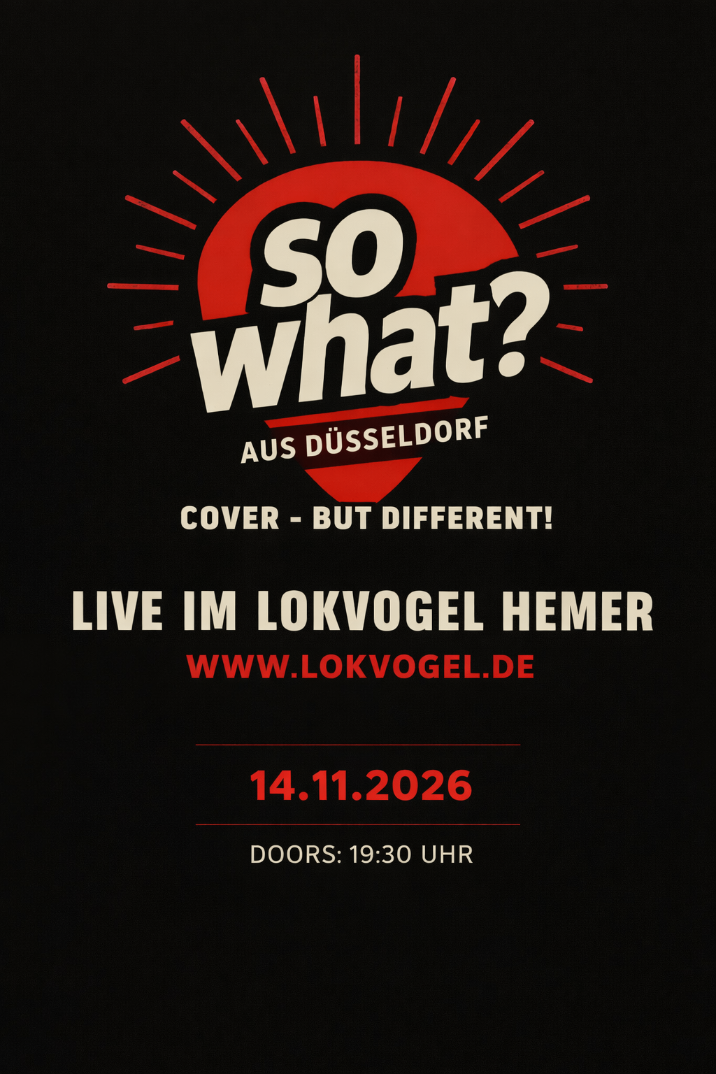 so what? live in lokogel hemmer