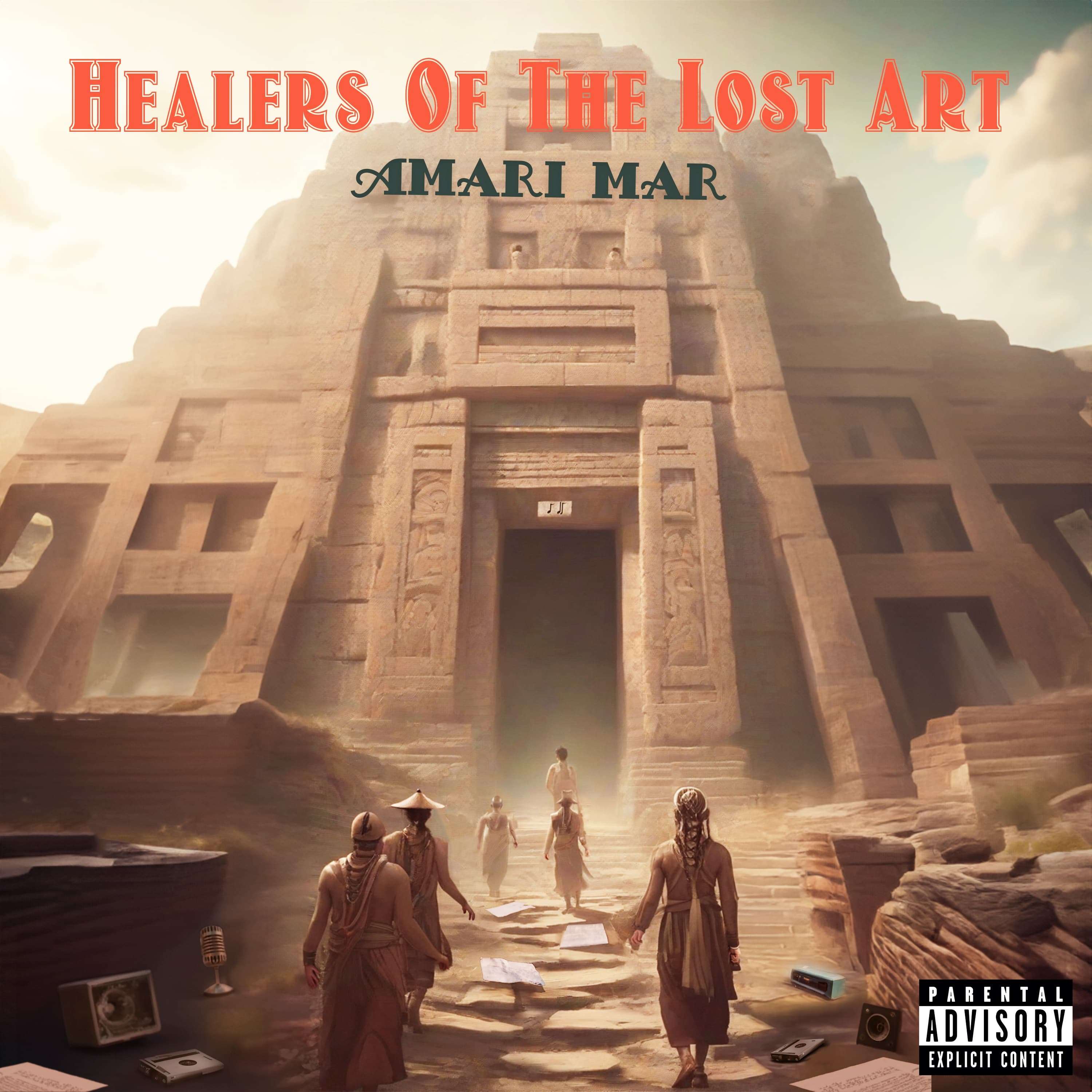 Amari Mar - Healers Of The Lost Art: healers of the lost art
