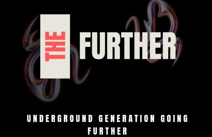 the forther - underground generation going further