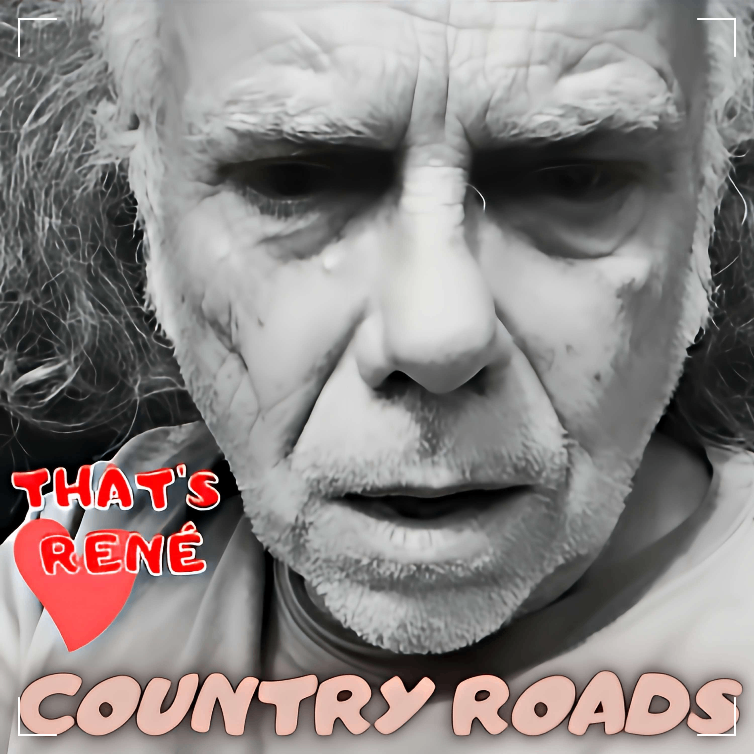 that's rene country roads