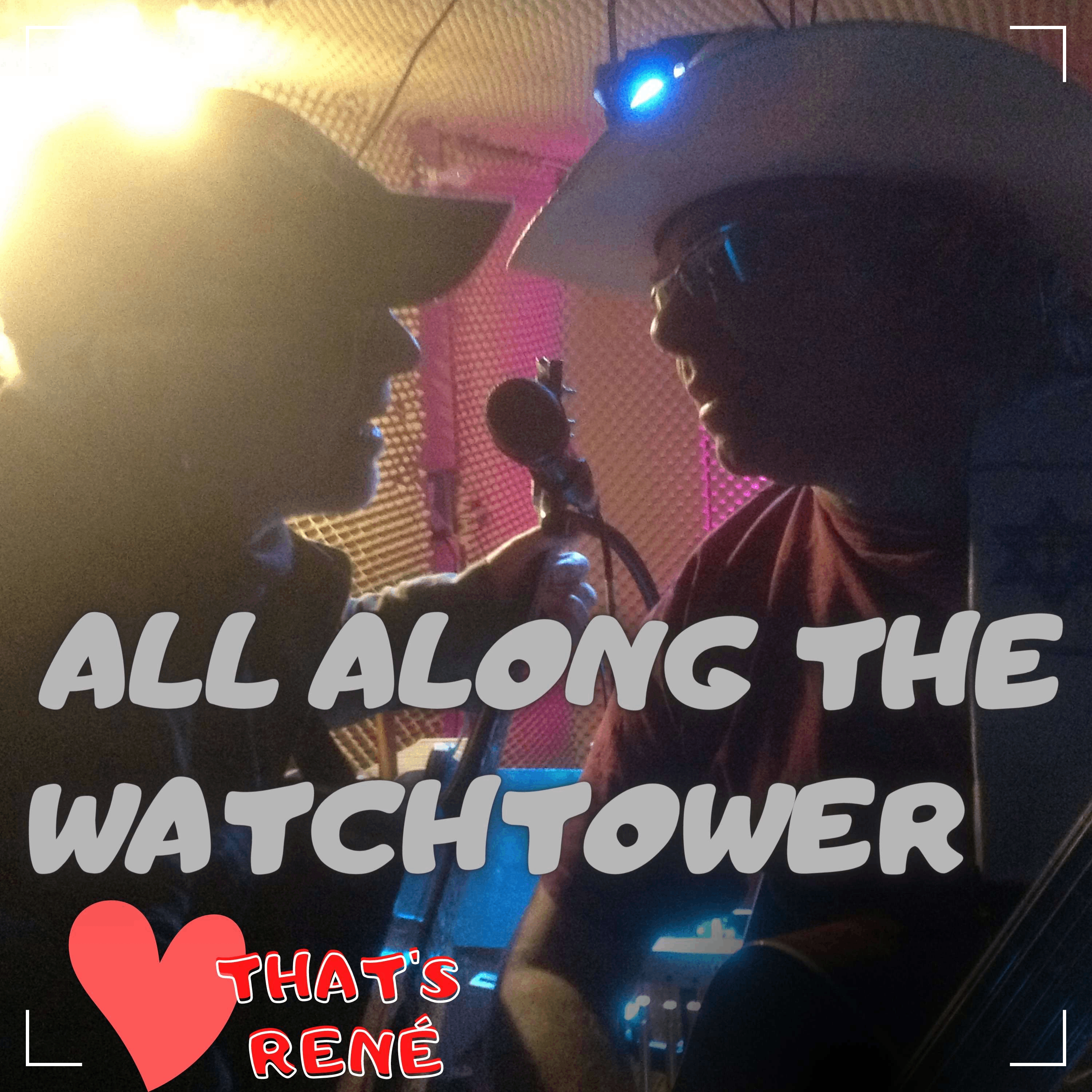 all along the watchtower