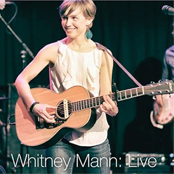 Whitney Mann - Whitney Mann: Live: whitney mann live album cover art