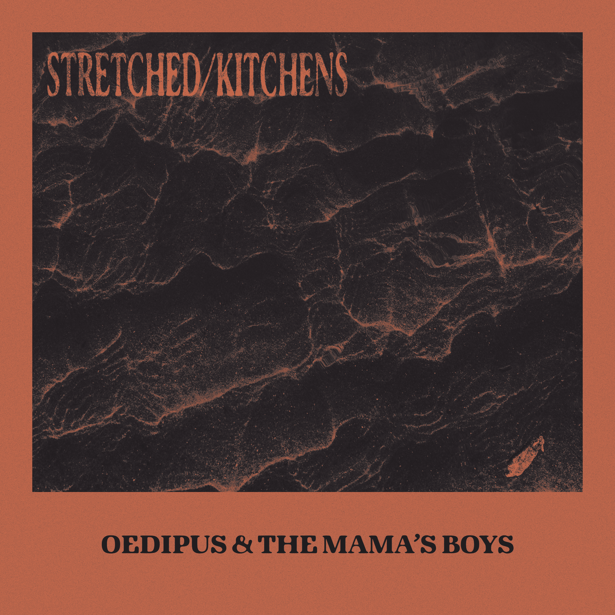 Oedipus and The Mama’s Boys - Stretched/Kitchens: stretched kitchens - opepus & the mama's boys