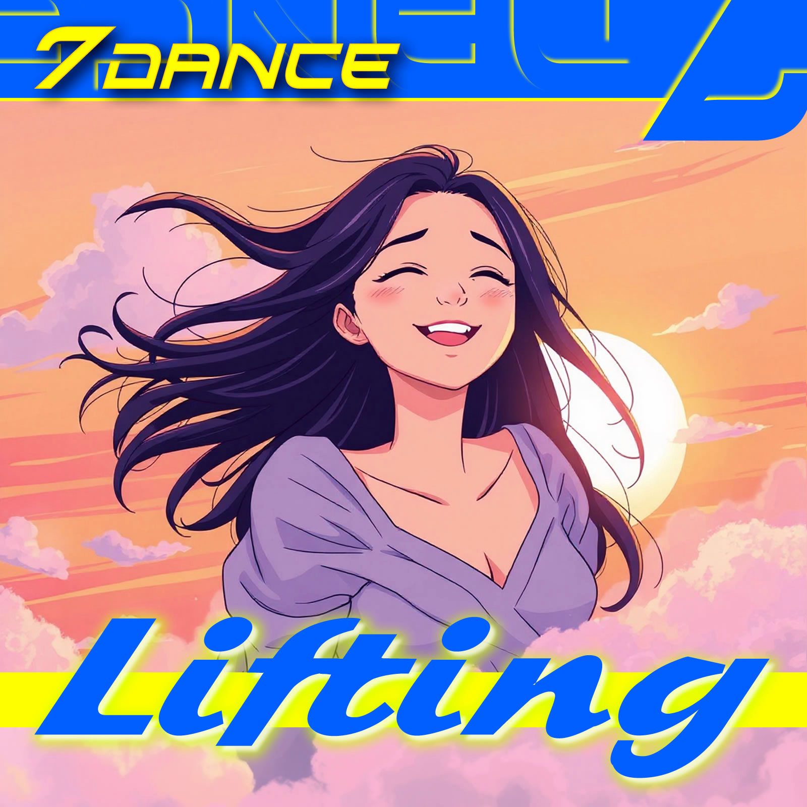 7dance Eurodance  - Lifting: a girl with long hair in the sky with the words lifting
