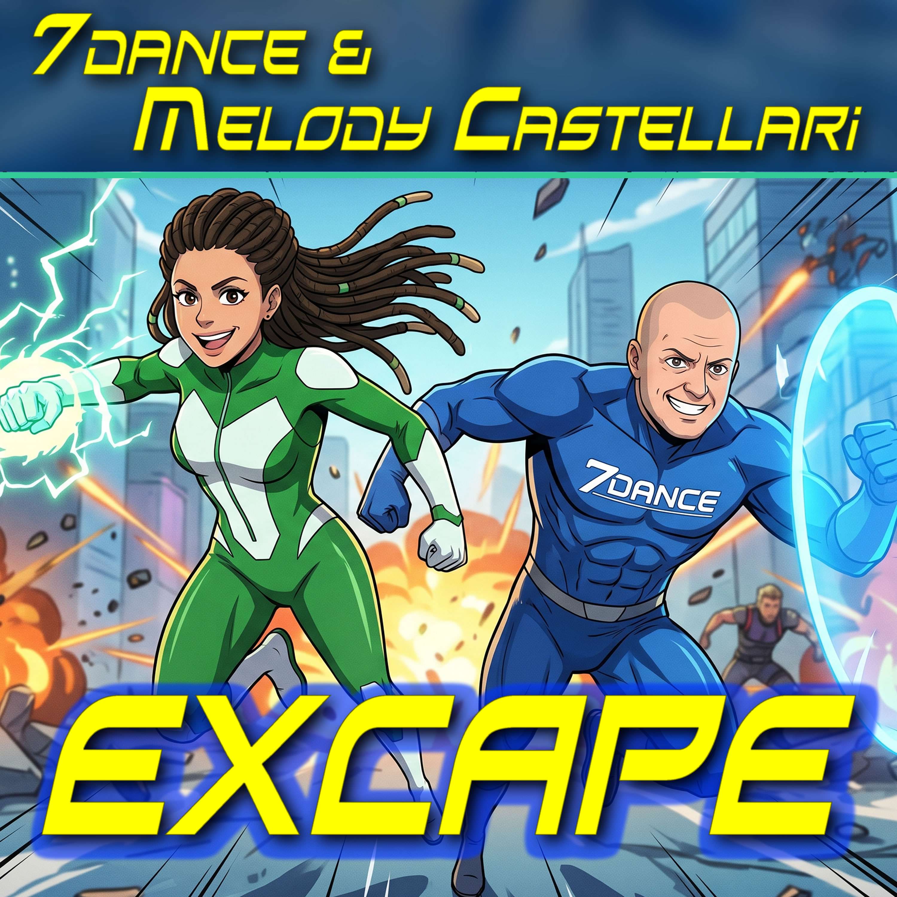 7dance Eurodance & Melody Castellar - Excape: a comic book cover with a man and a woman