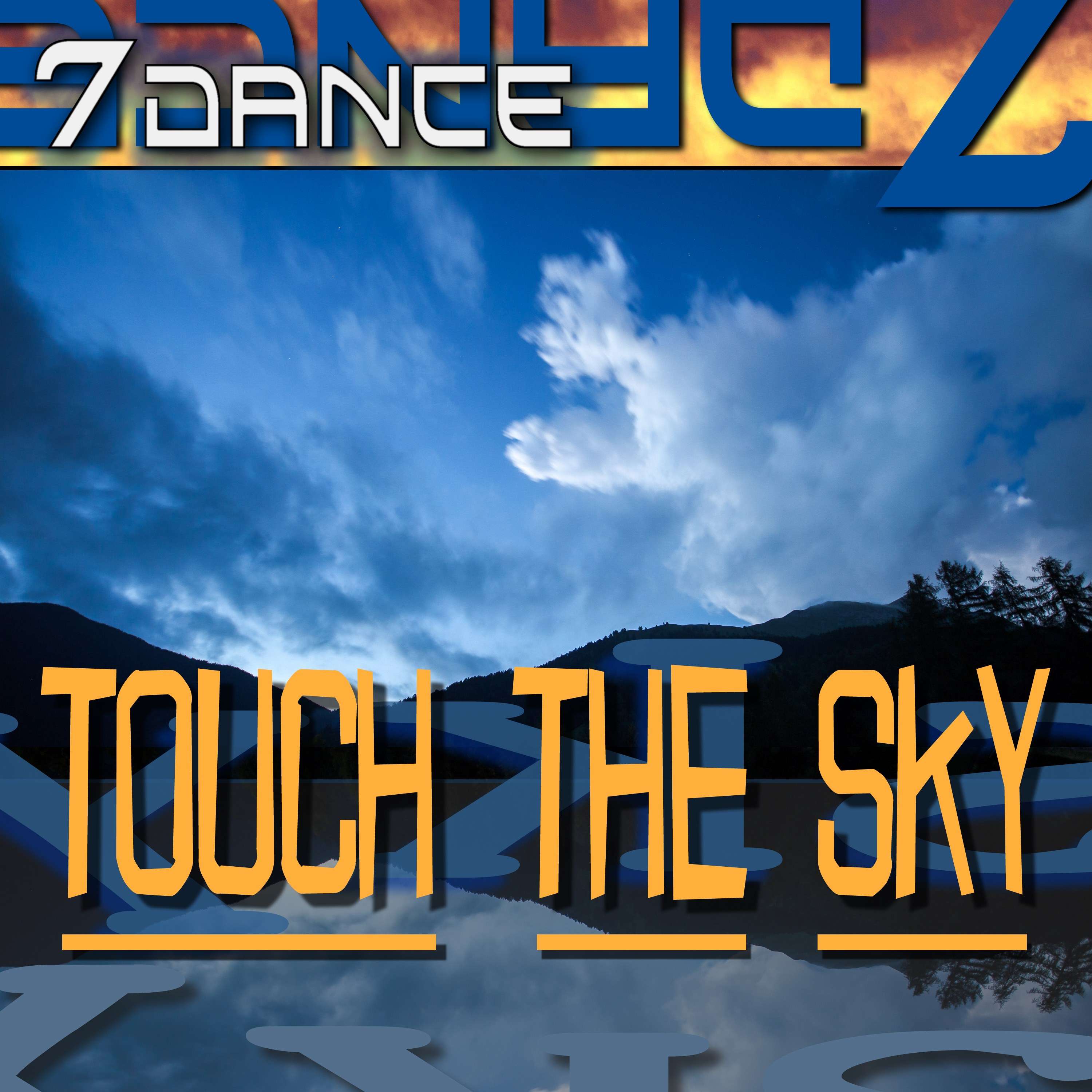 touch the sky by 7 dancez