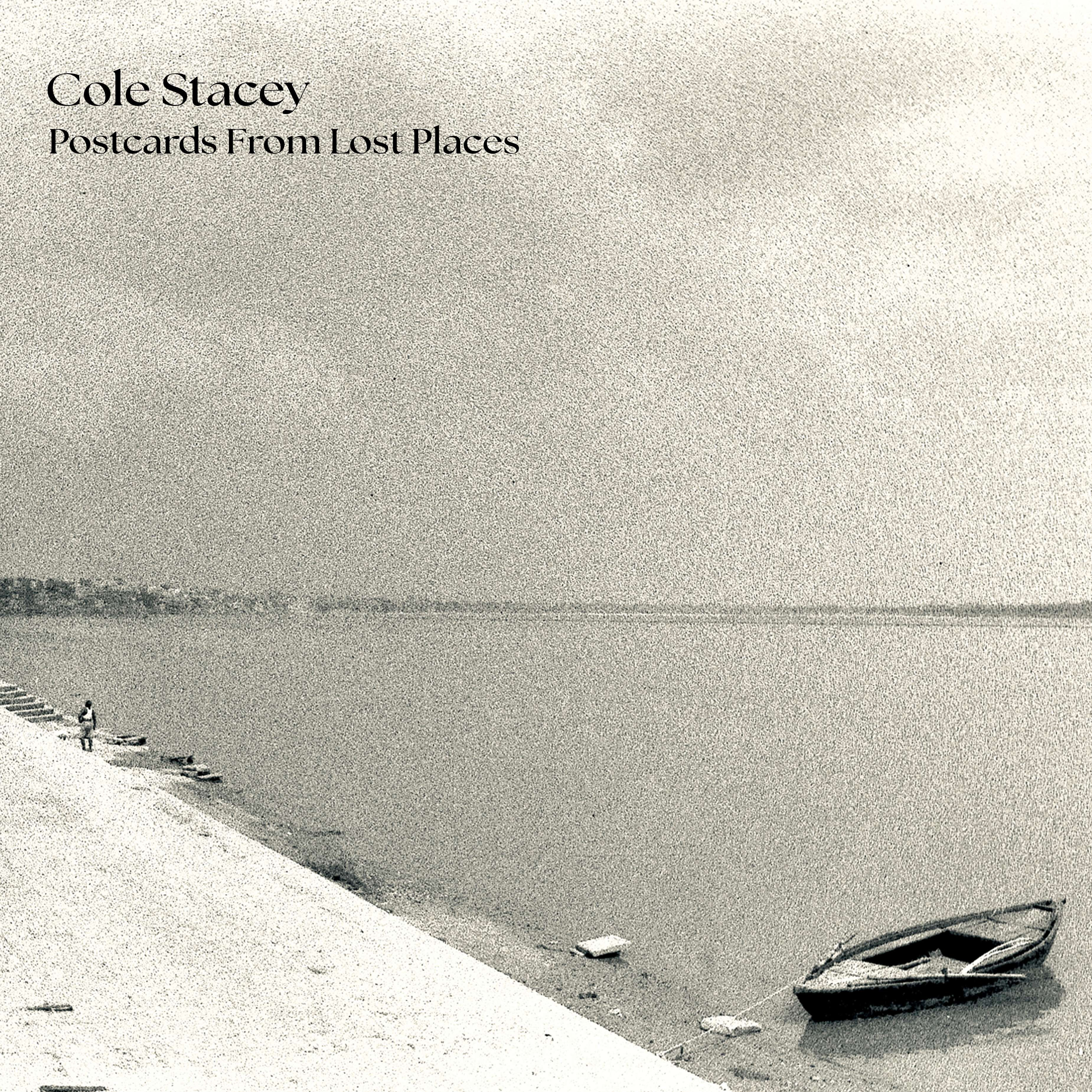 cole stacey - postcards from lost places