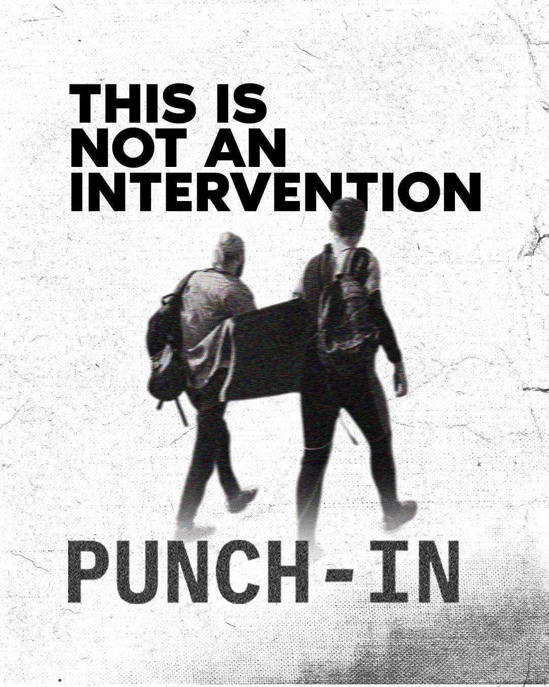 Punch-in - This Is Not an Intervention: this is not an intervention punch-in poster