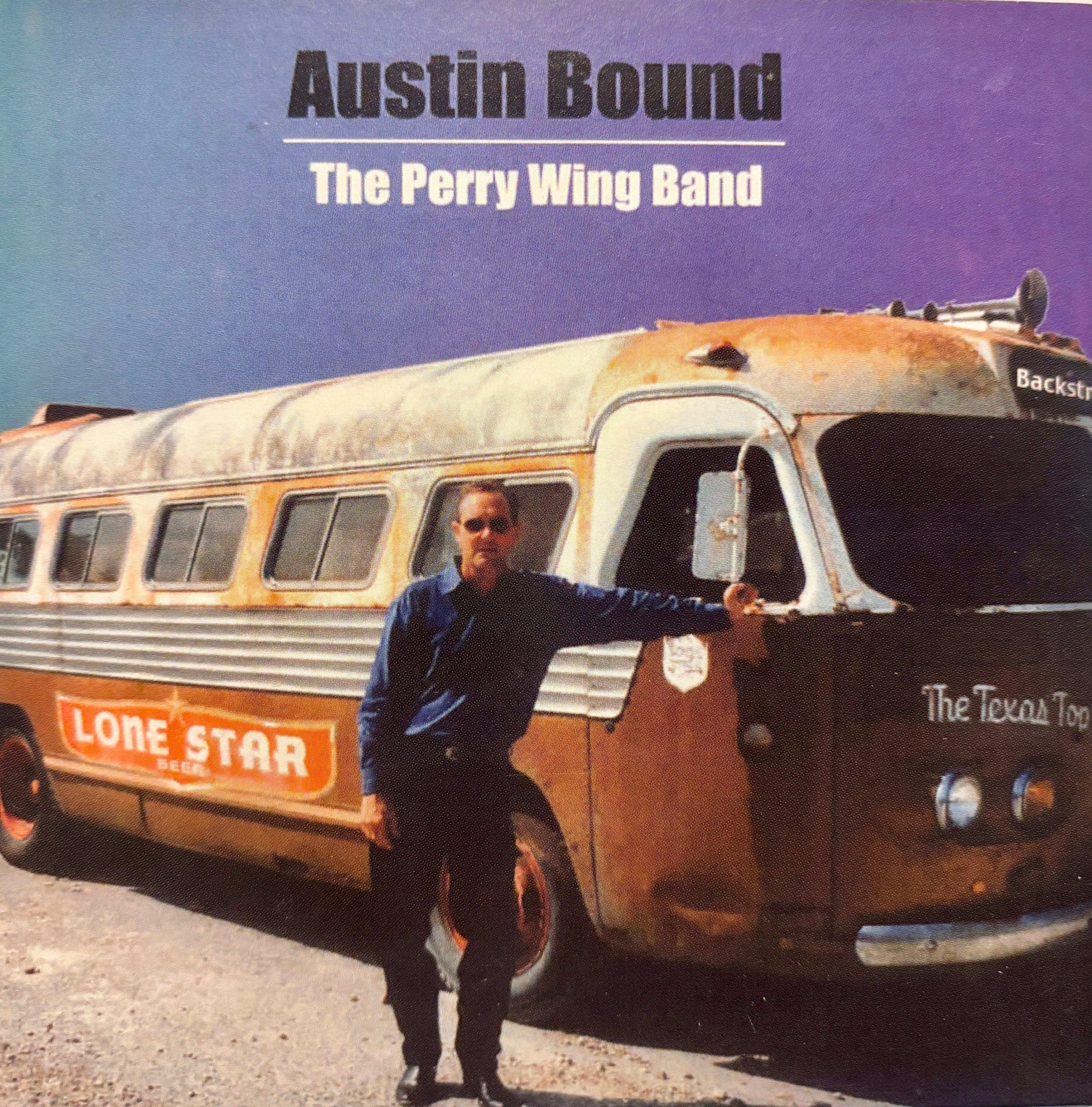 austin bound the perry wing band
