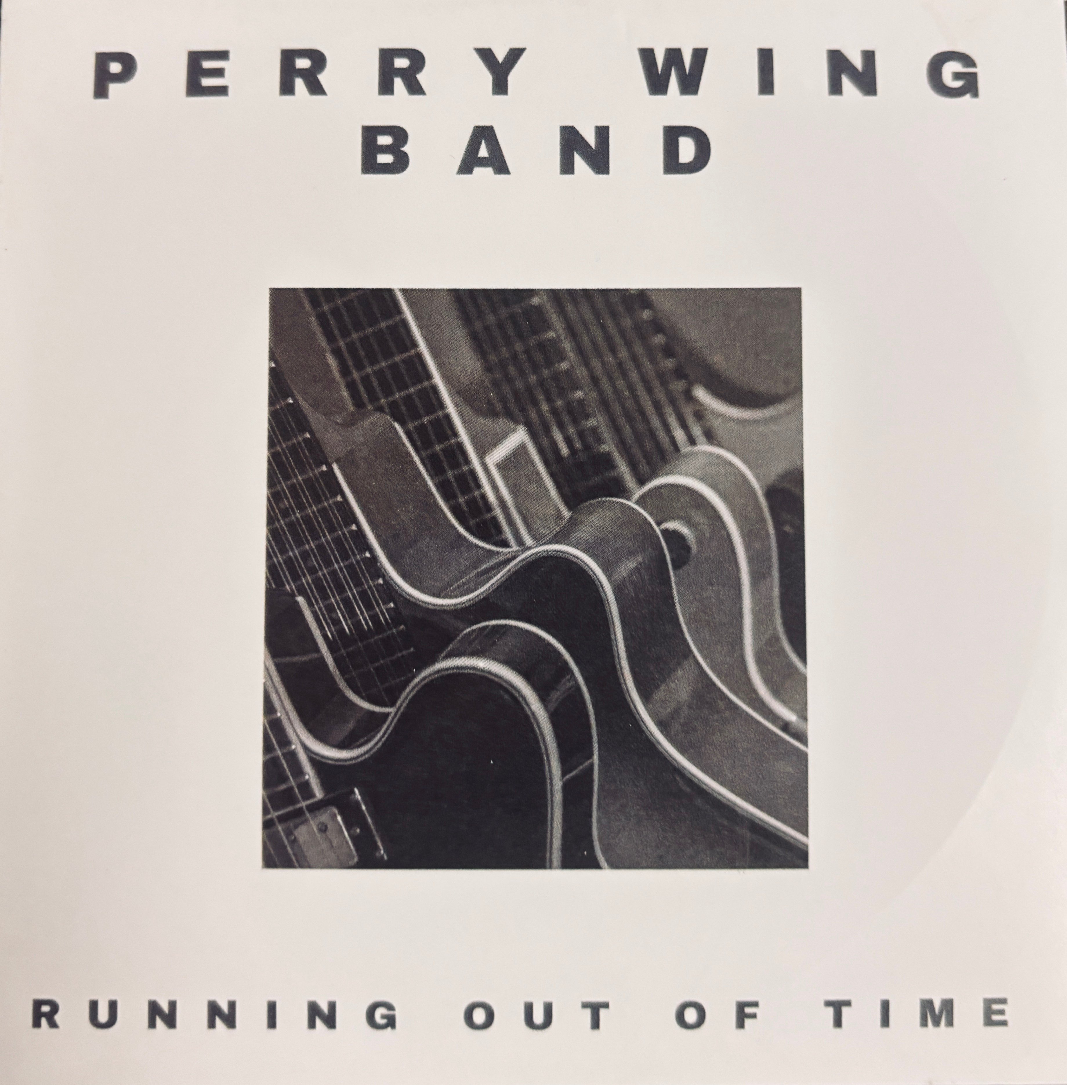 perry wing band - running out of time