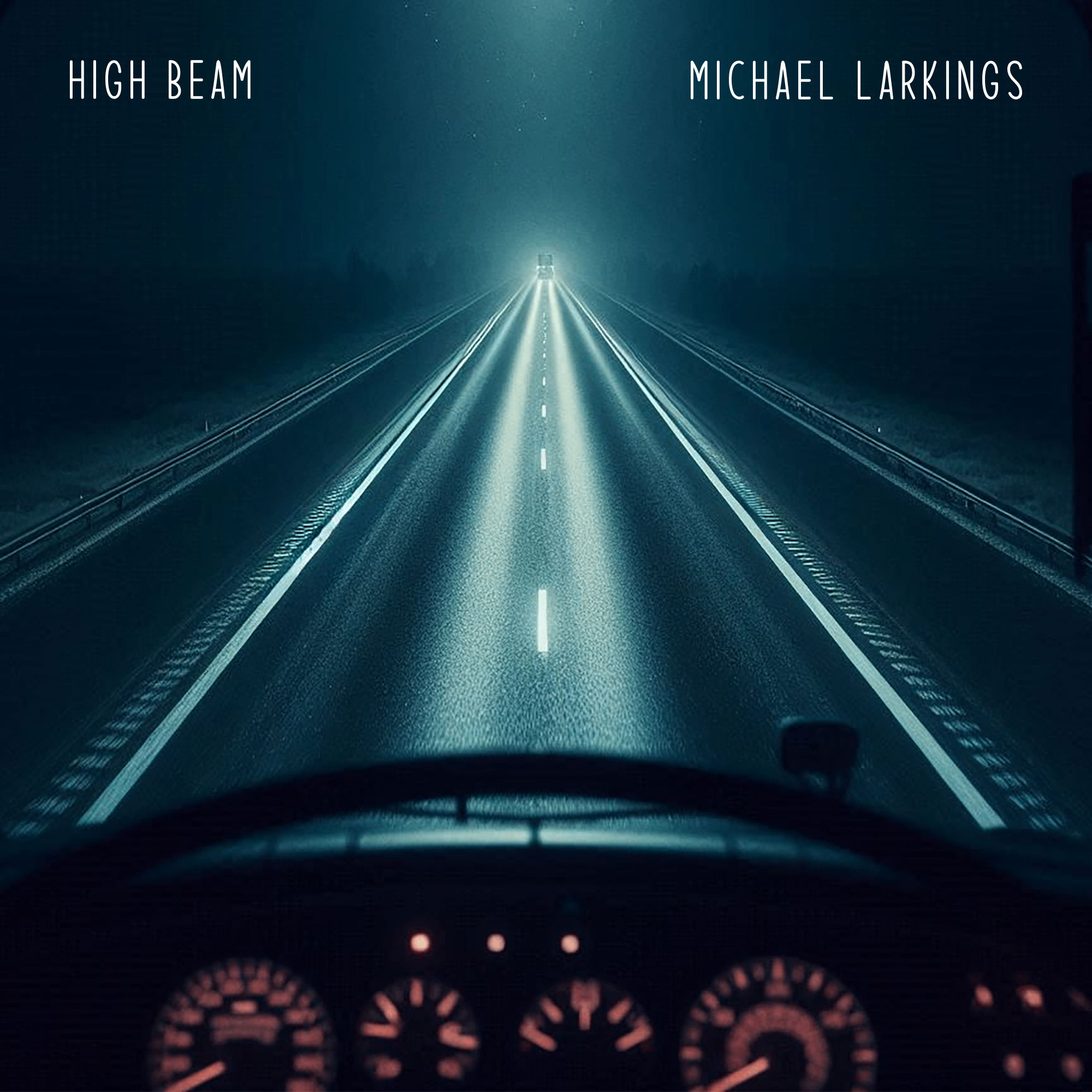 Michael Larkings Music - High Beam: high beam - michael larkins