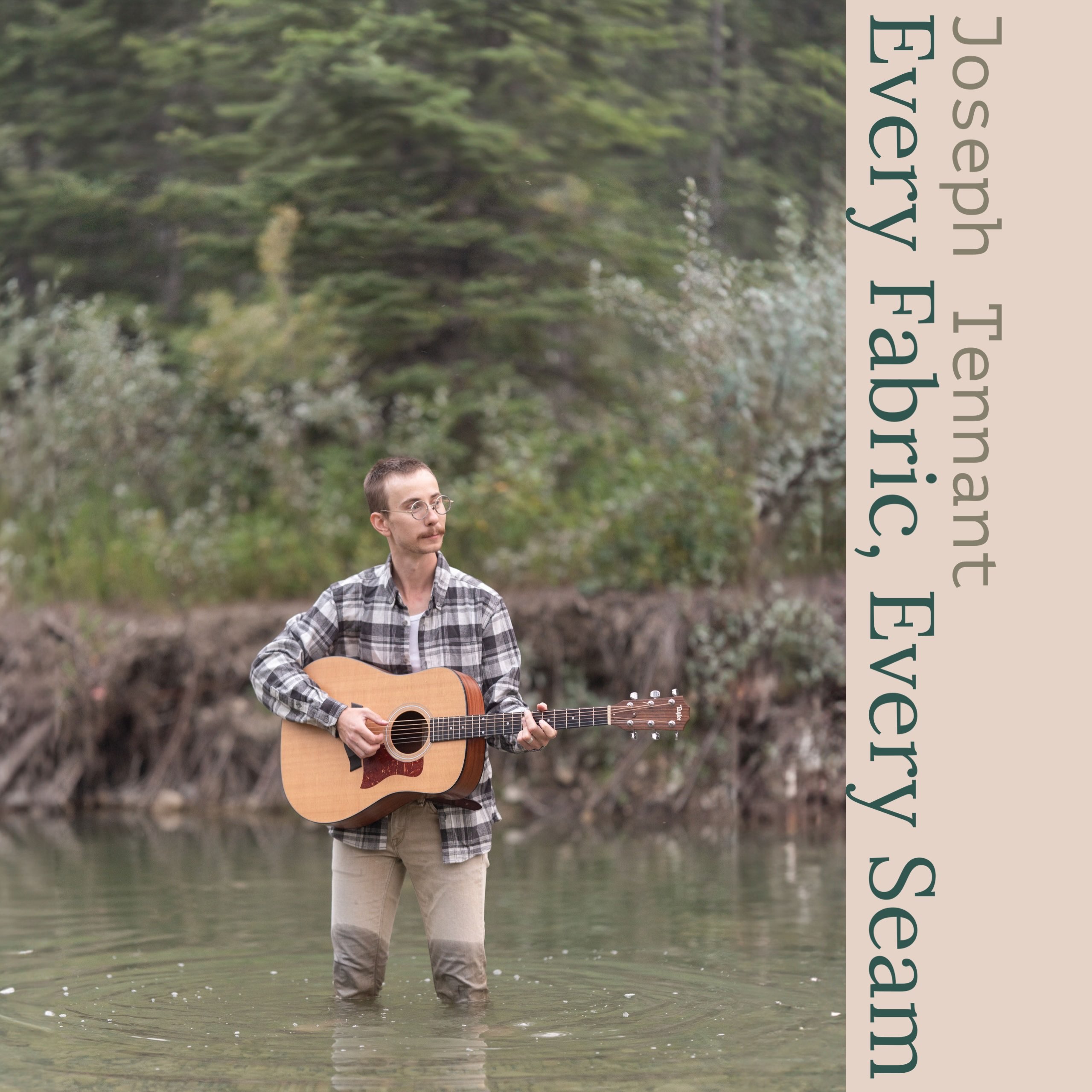 Joseph Tennant - Every Fabric, Every Seam: a man standing in water with an acoustic guitar