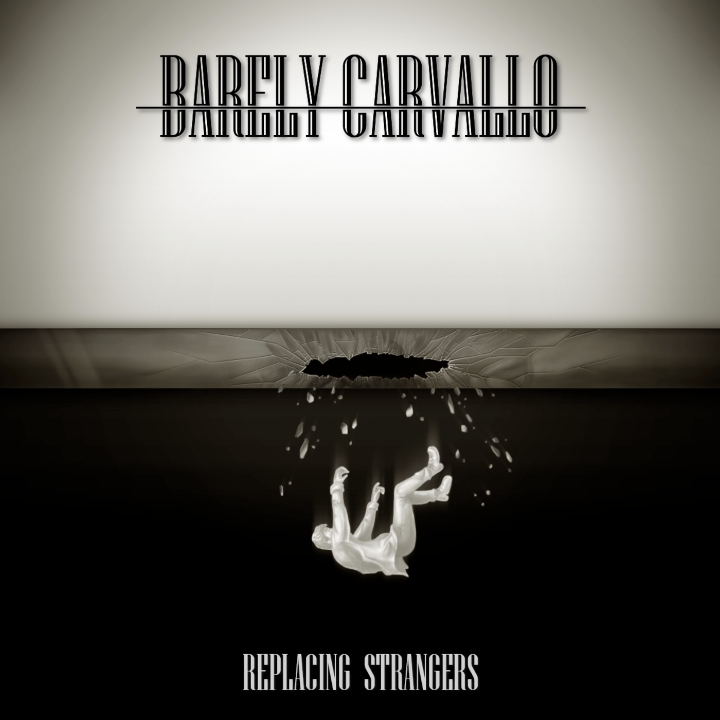 barry carvallo - replacing strangers