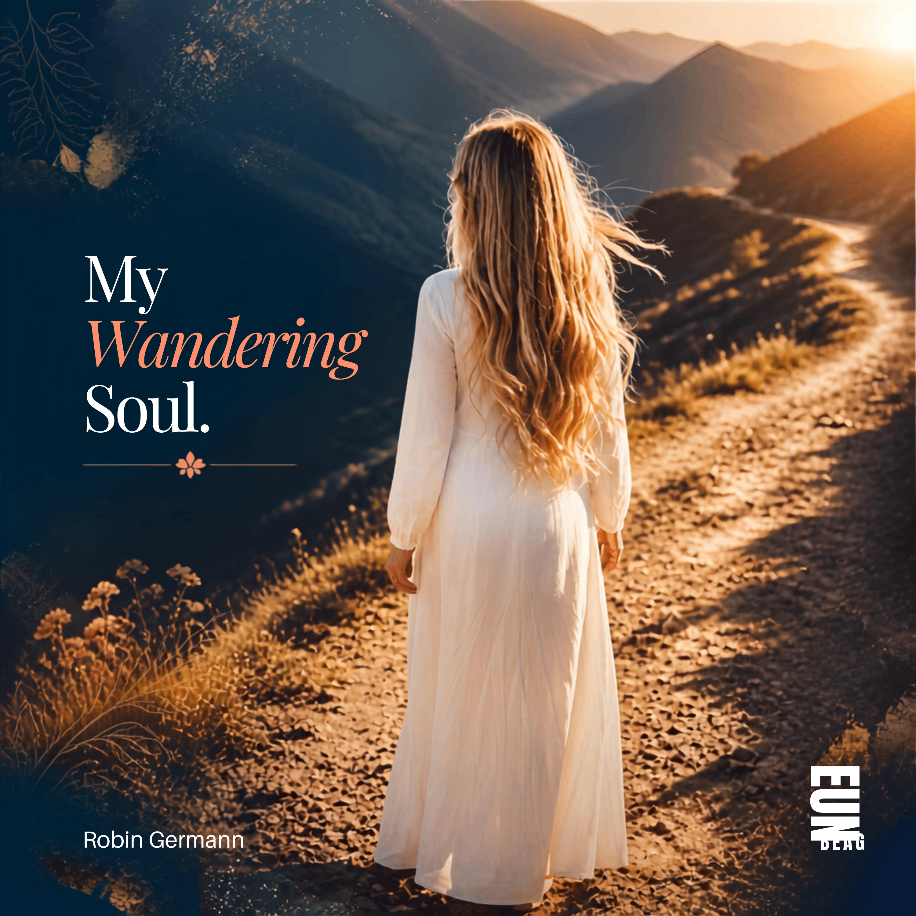 Robin Germann - My Wandering Soul: the cover of my wandering soul