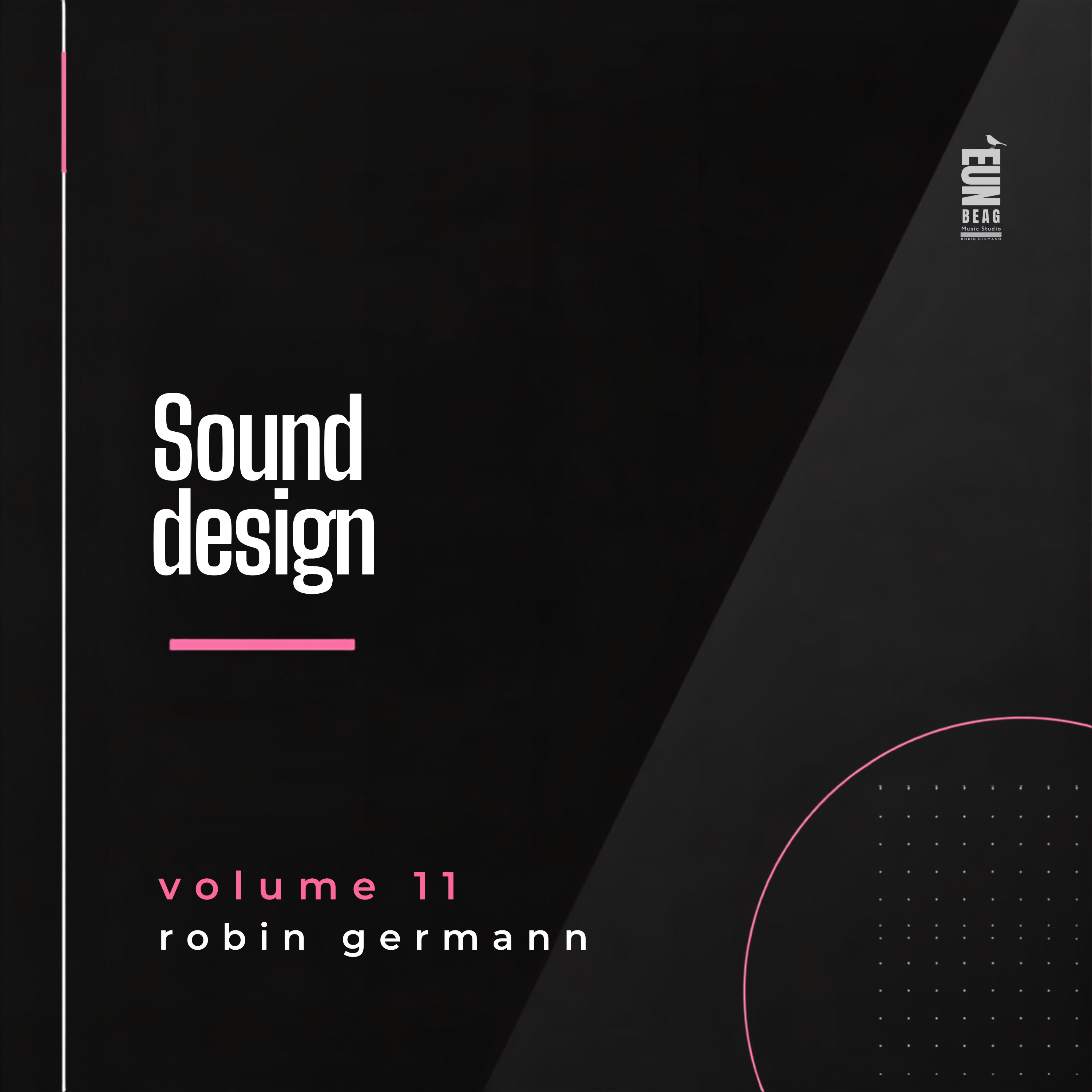 Robin Germann - Sound Design; Volume II: sound design volume 11 robin germanman