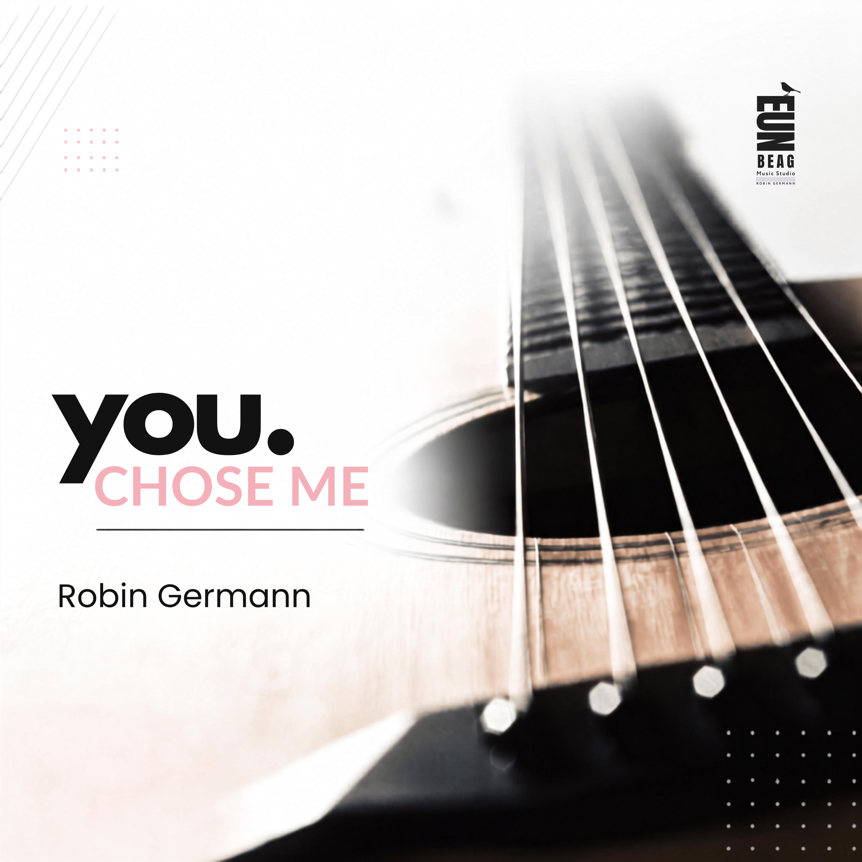 Robin Germann - You. Chose Me: you chose me by robin germann