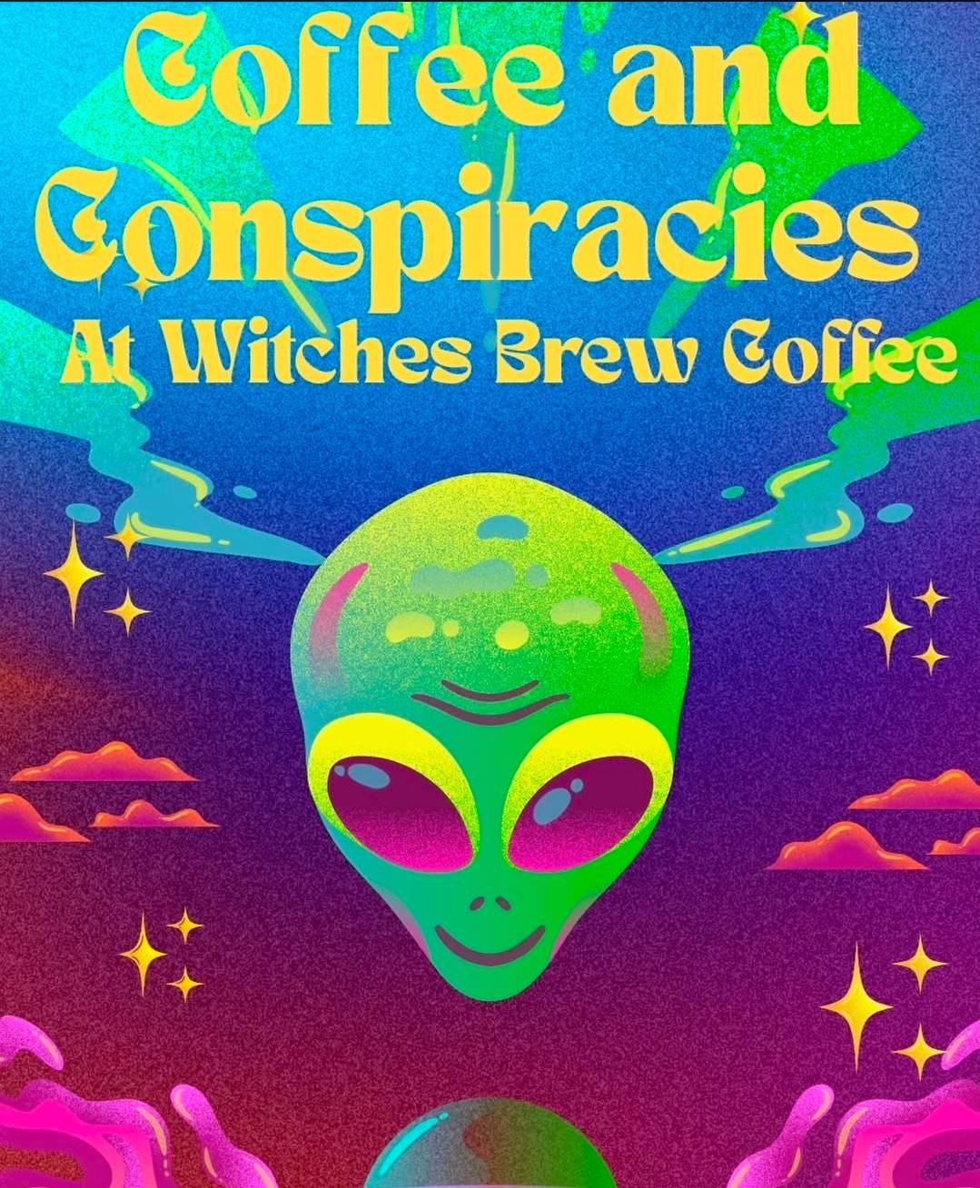 coffee and conspiracies at witches brow coffee