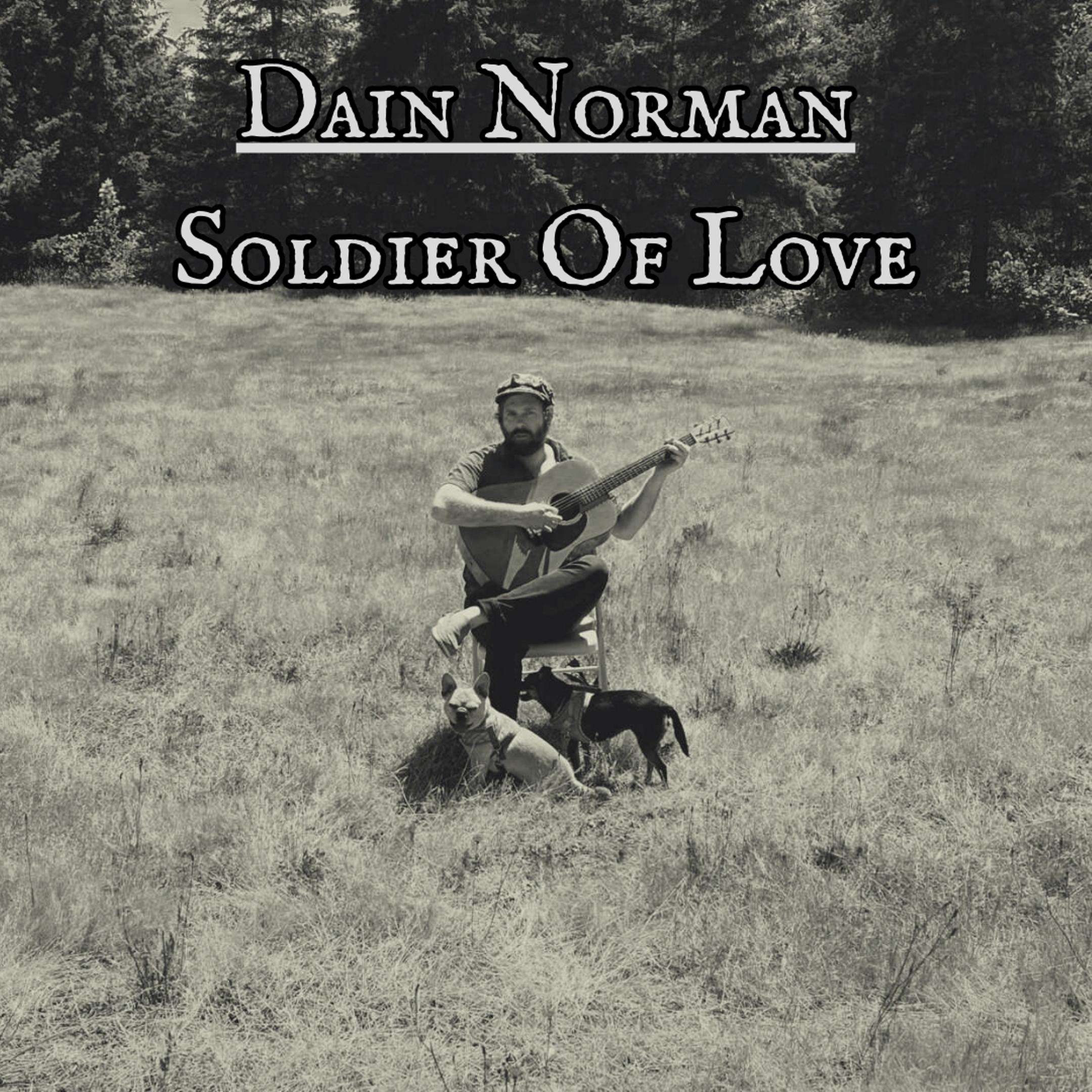 soldier of love by dan norman